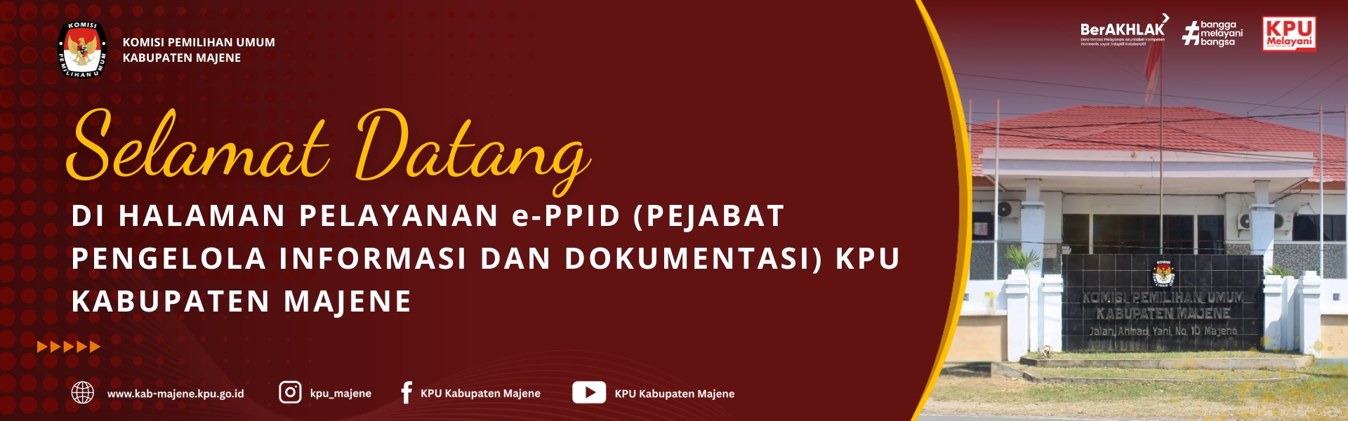 SELAMAT DATANG DI HALAMAN e-PPID KPU KABUPATEN MAJENE